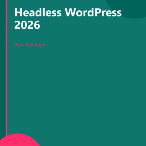 Headless WordPress 2026