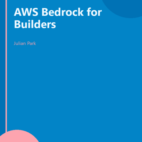 AWS Bedrock for Builders